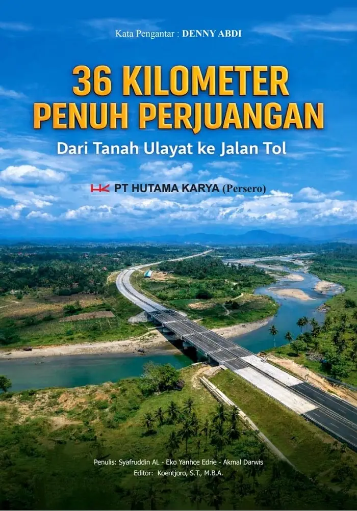 36 Kilometer Penuh Perjuangan, Dari Tanah Ulayat ke Jalan Tol